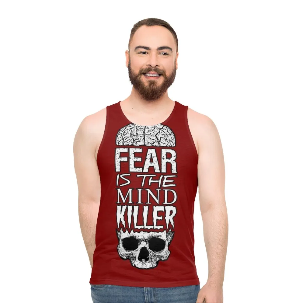 "Fear Is The Mind Killer Unisex Workout Tank Top"